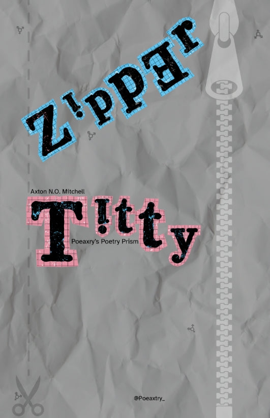 Zipper Titty E-Zine