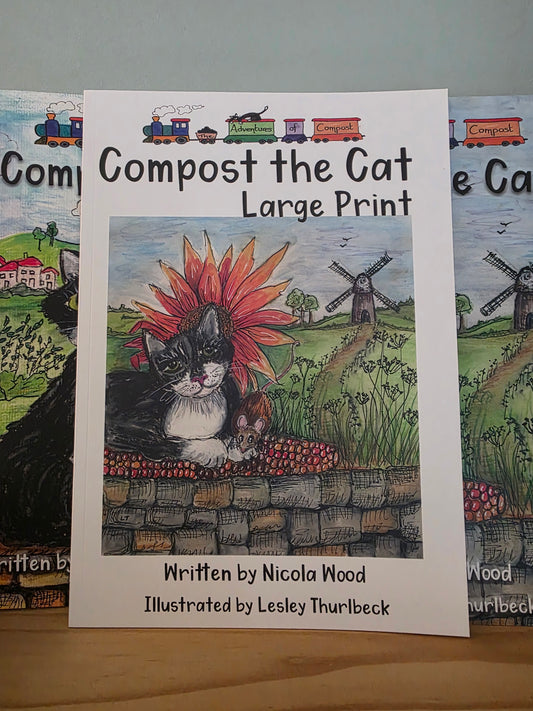 Compost the Cat Large Print, Nicola Wood