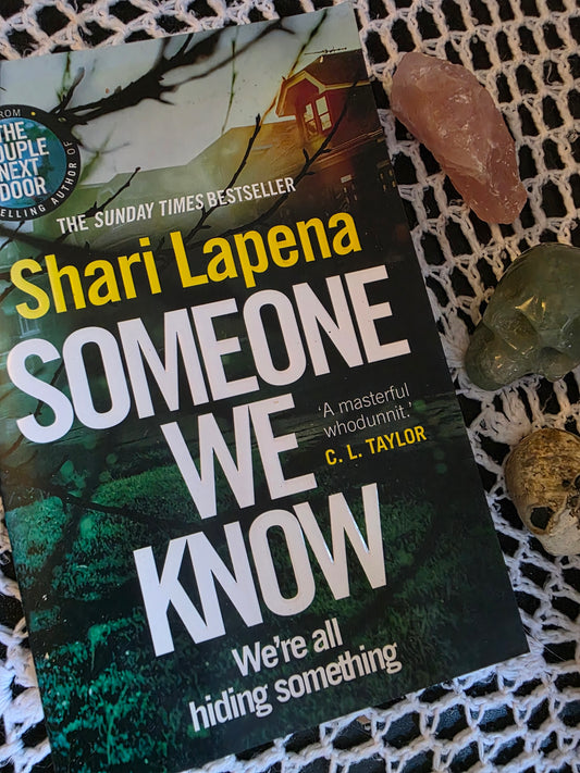 Someone We Know, Shari Lapena